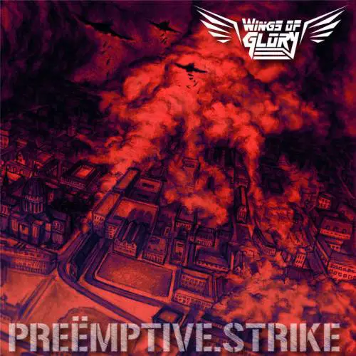Wings Of Glory : Preëmptive Strike